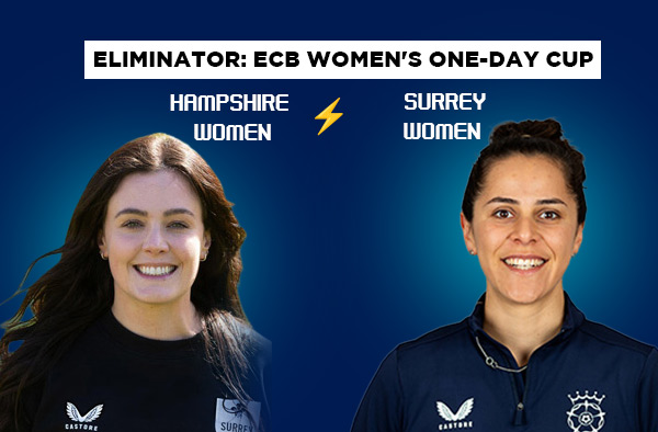 Eliminator: Hampshire Women vs Surrey Women – Squads, Players to Watch, Live Streaming, Pitch Report