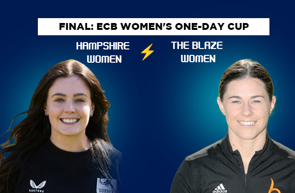 Final: Hampshire Women vs The Blaze Women – Squads, Players to Watch, Live Streaming, Pitch Report
