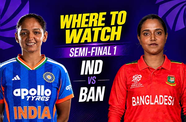 Where to Watch Semi-Final 1 – India Women vs Bangladesh Women? Live Streaming Details