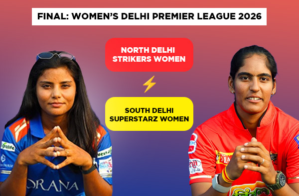 Final: North Delhi Strikers Women vs South Delhi Superstarz Women – Squads, Players to Watch, Live Streaming, Pitch Report