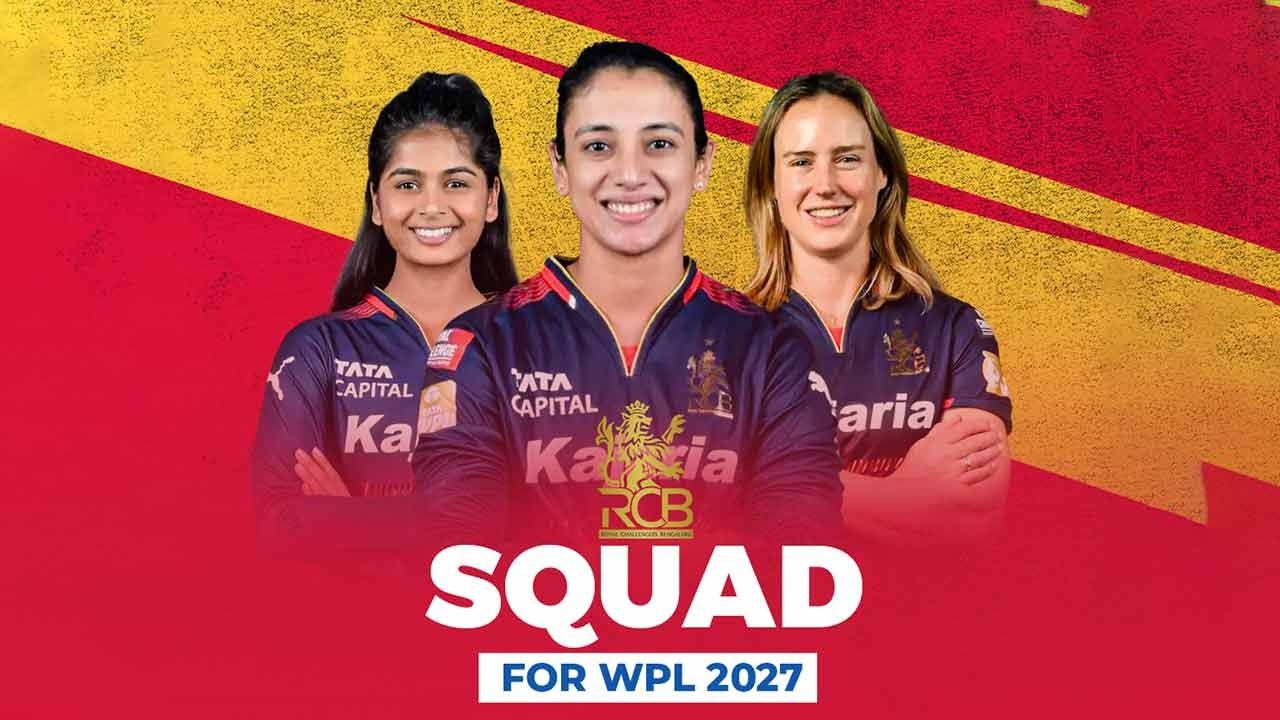 Royal Challengers Bengaluru WPL 2027 Squad: Full Players List, Auction Buys, and Retentions