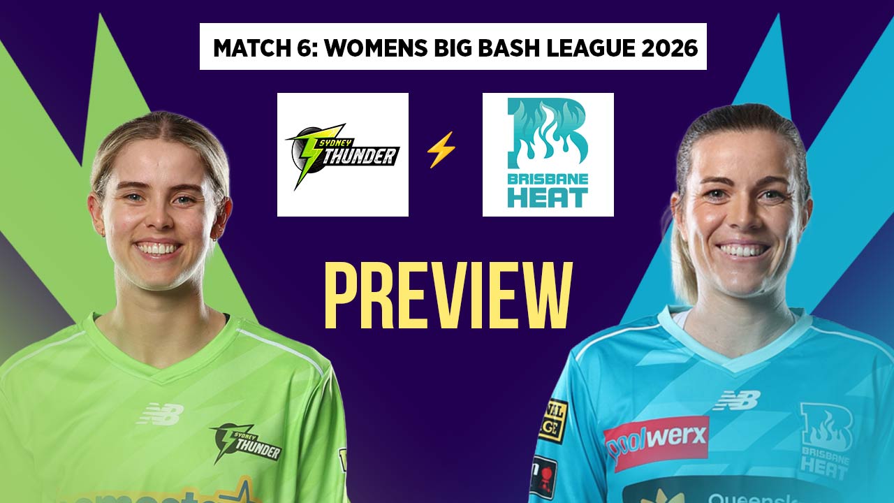Match 6: Sydney Thunder Women vs Brisbane Heat Women – Squads, Players to Watch, Live Streaming, Pitch Report